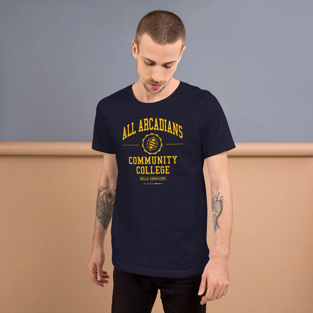 All Arcadians Community College Unisex T-shirt